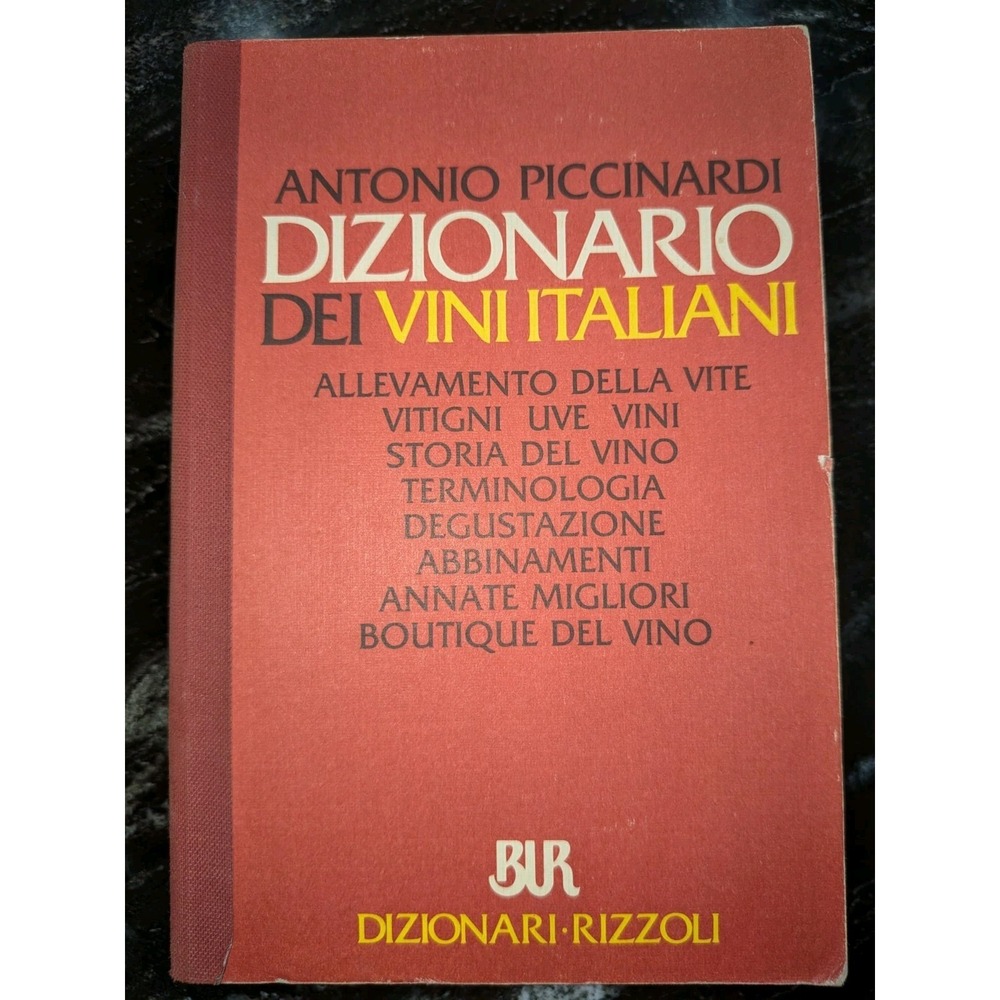 Dizionario dei Vini Italiani Antonio Piccinardi 1991 First Edition Italian Wine